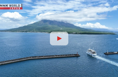 NHK WORLD JAPAN【Coastal Encounters A Volcanic Bay in Kagoshima】